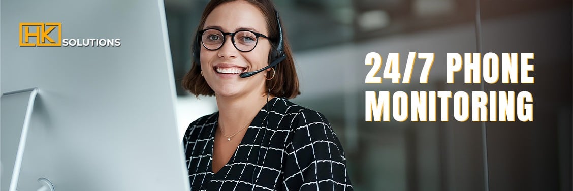 24.7 PHONE MONITORING