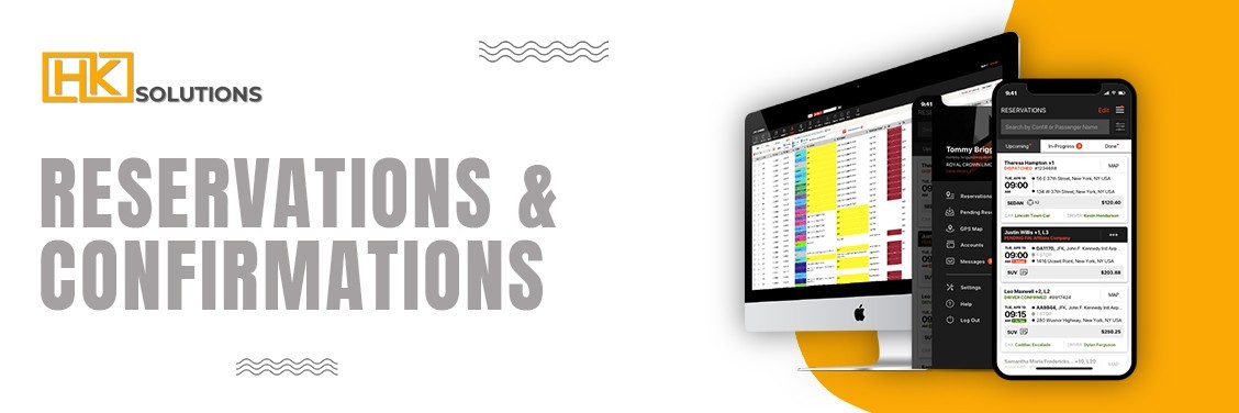 RESERVATIONS & CONFIRMATIONS